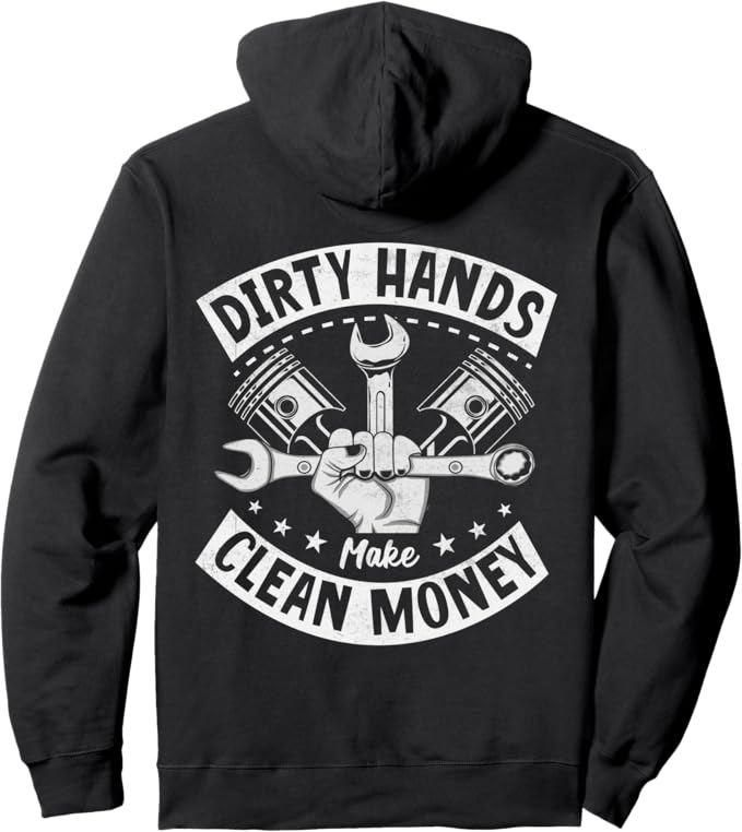 Dirty Hands Hoodie